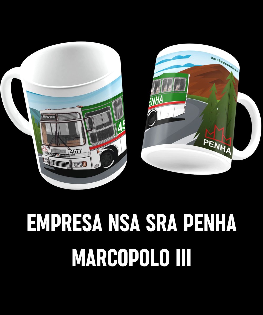 Nome do produto: CANECA ÔNIBUS PENHA (MARCOPOLO III - SCANIA B111) EMPRESA NOSSA SENHORA DA PENHA