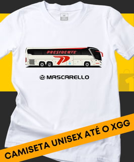 Nome do produto CAMISETA ÔNIBUS VIAÇÃO PRESIDENTE MASCARELLO ROMA R6 