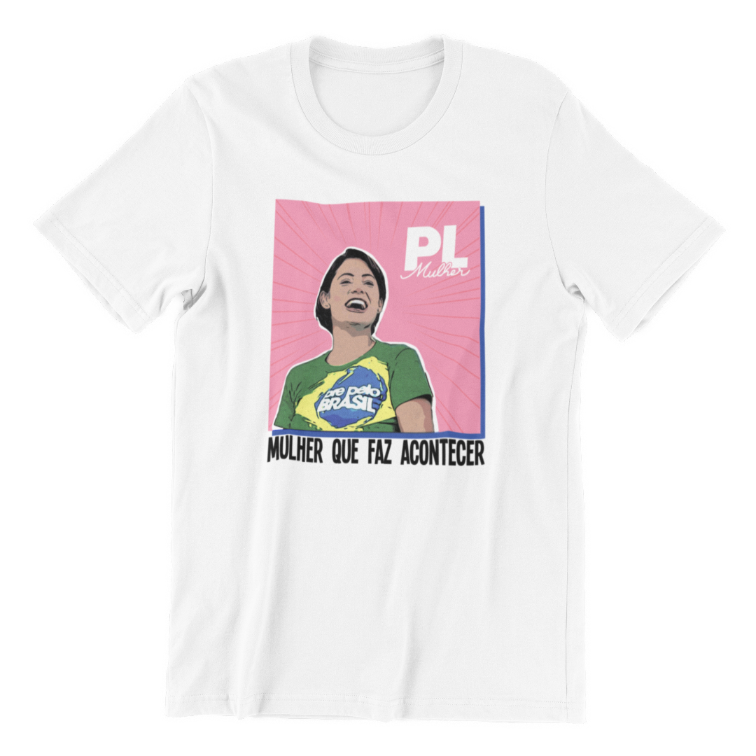 Camiseta Michelle Bolsonaro - Branca, unissex