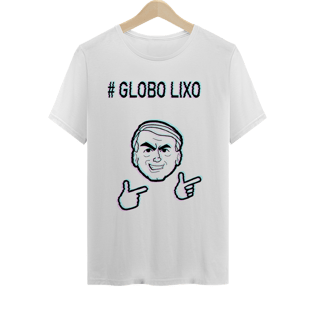 Camiseta #Globo Lixo - Branca, unissex