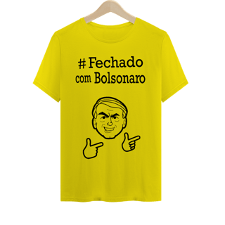 Camiseta #Fechado com Bolsonaro - Verde e Amarela, unissex