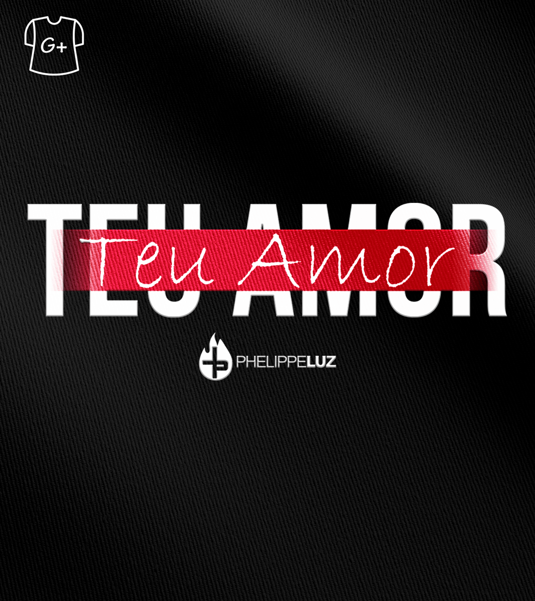 Nome do produto: Camiseta Plus Size Phelippe Luz - Teu Amor