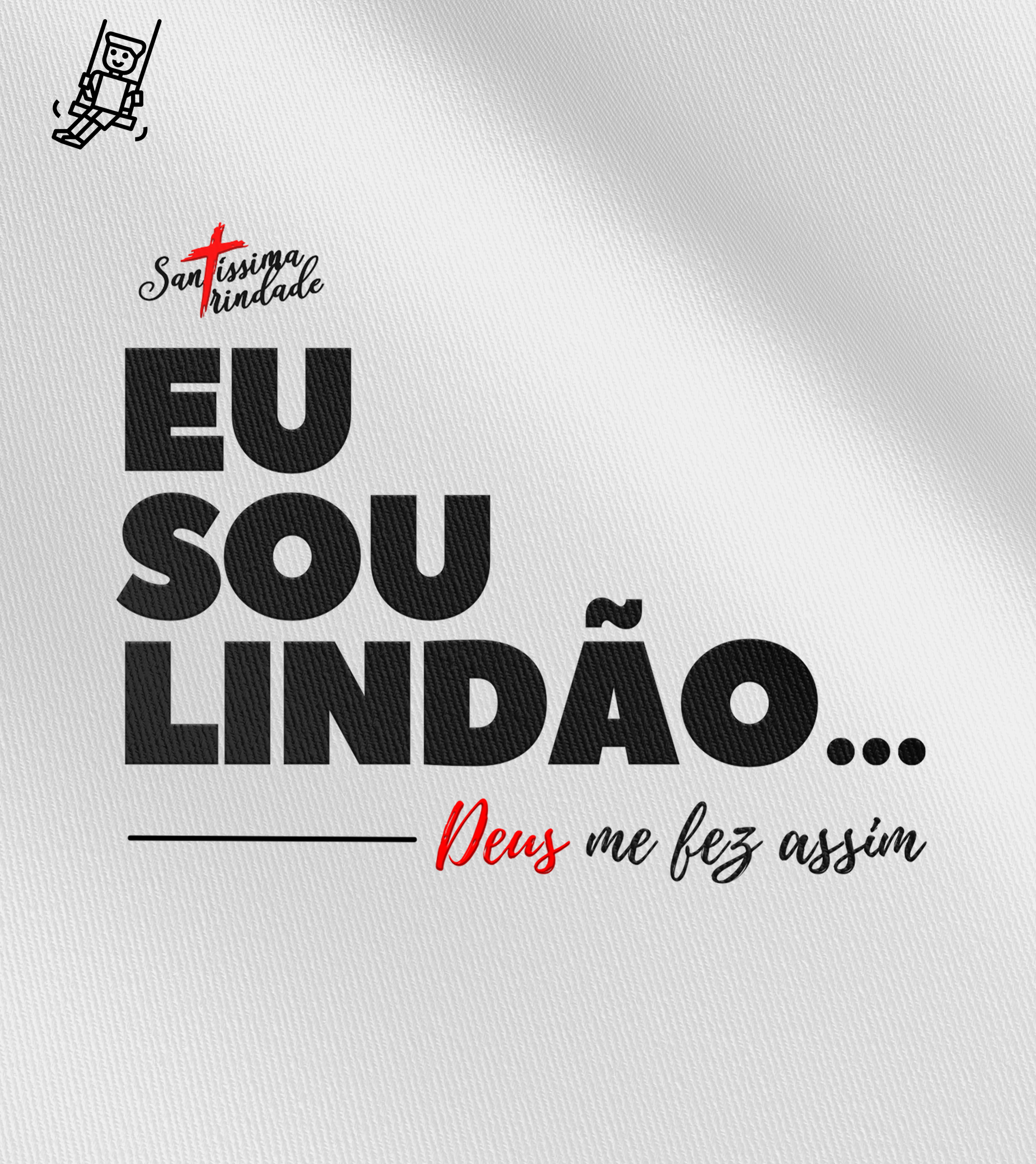 Camiseta Infantil Forró Santíssima Trindade - Eu sou lindão