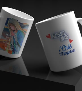 Caneca Cris Margaridi - Nossa Mãe