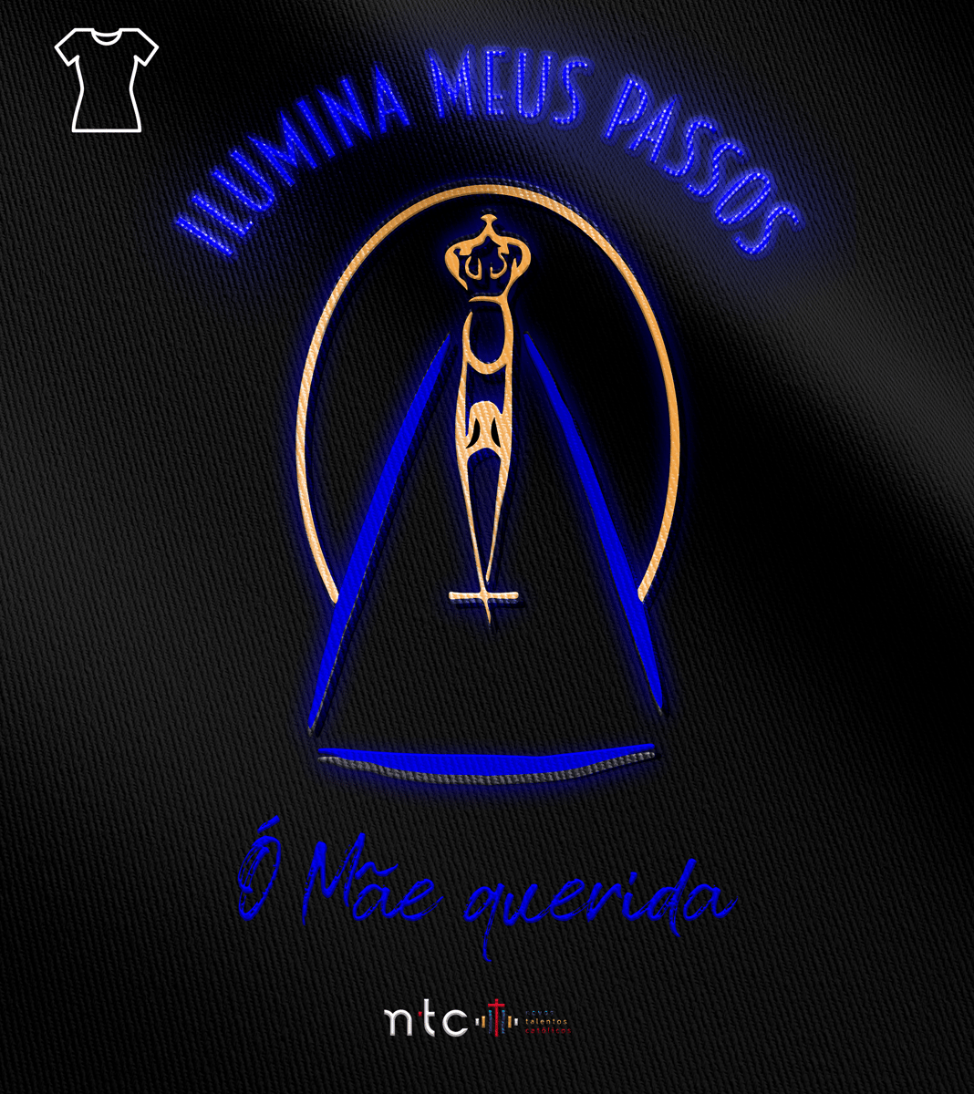 Nome do produto: Camiseta Feminina  Novos Talentos Católicos - Ilumina meus passos