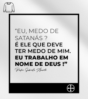 Blusão Felipe D'Aloia - Medo de Satanás?