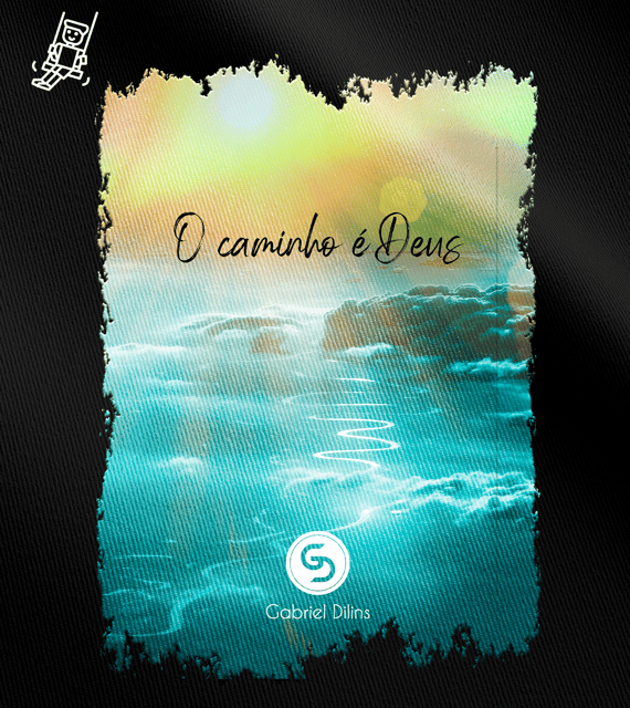 Camiseta Infantil Gabriel Dilins - O caminho é Deus