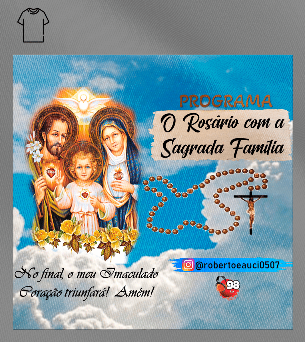 Nome do produto: Camiseta Masculina Roberto Soares - Programa Rosário com a Sagrada Família