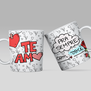 Caneca Te amo pra Sempre