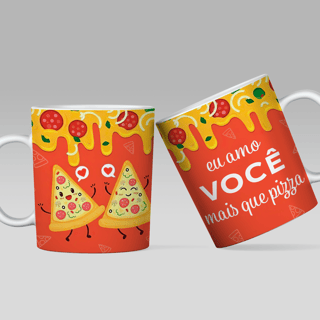 Caneca Amo mais que Pizza