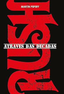 Nome do produto Rush: Através das décadas