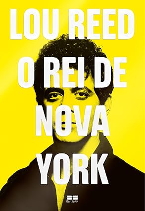 Nome do produto: Lou Reed: O Rei de Nova York
