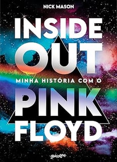Nome do produto Inside Out: Minha história com o Pink Floyd