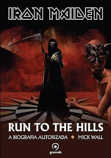 Nome do produto Iron Maiden; Run to the hills: a biografia autorizada