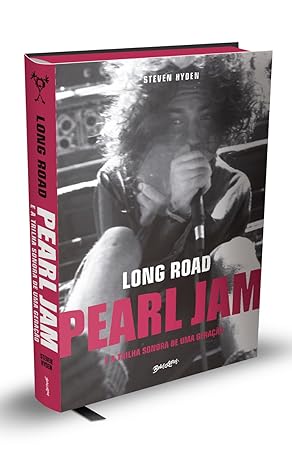 Nome do produto: Long Road: pearl jam e a trilha sonora de uma geração