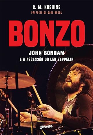 Nome do produto: Bonzo: John Bonham e a ascensão do Led Zeppelin