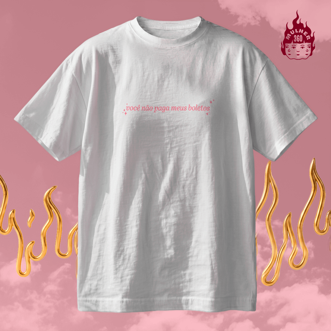 Nome do produto: Você não paga meus boletos - Camiseta Regular