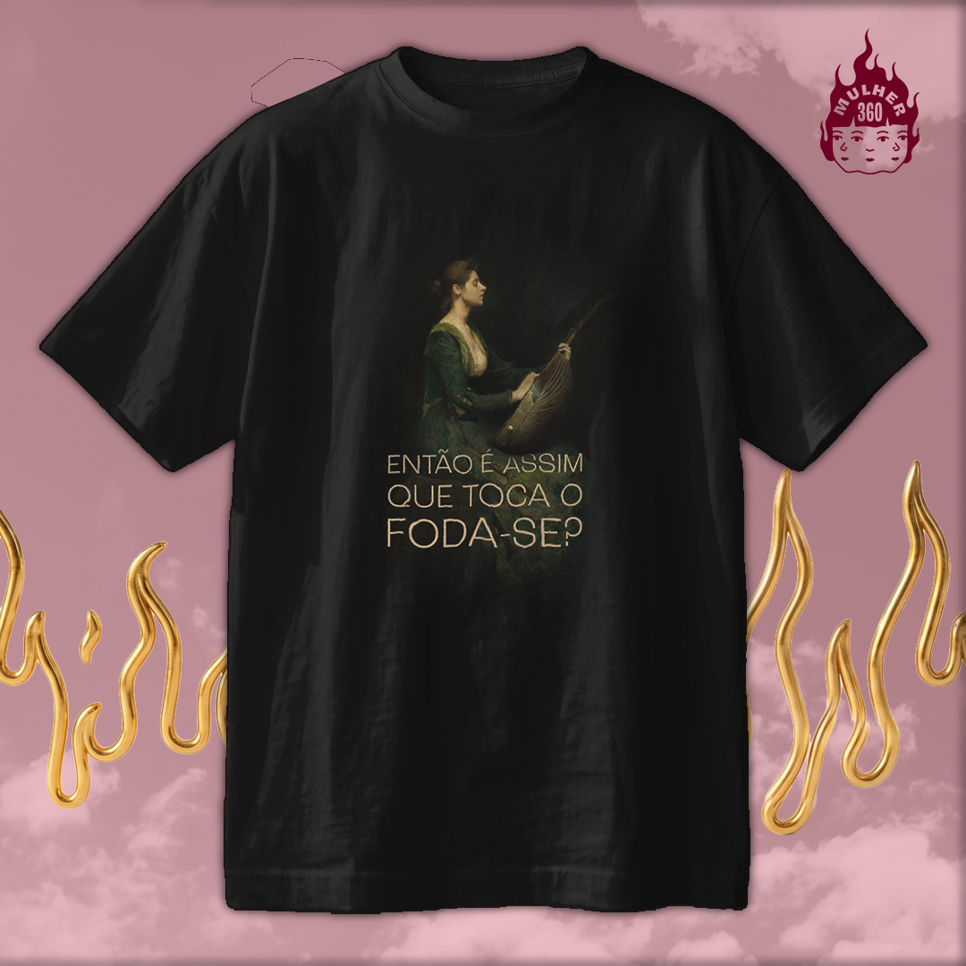 Tocando o Foda-se - Camiseta Regular