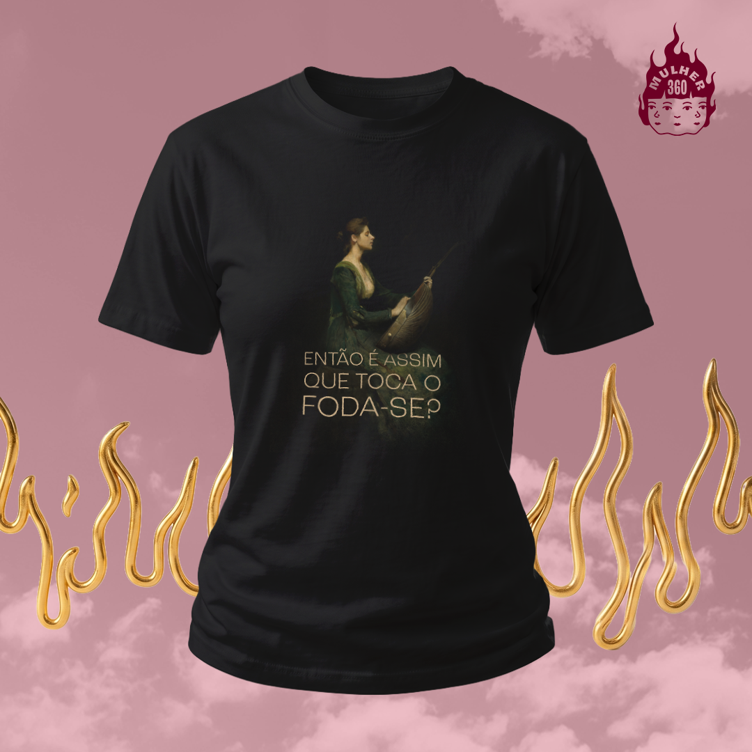 Tocando o Foda-se - Camiseta Baby Long