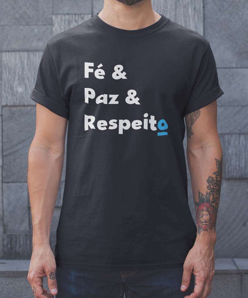 Nome do produto: Fé & Paz & Respeito