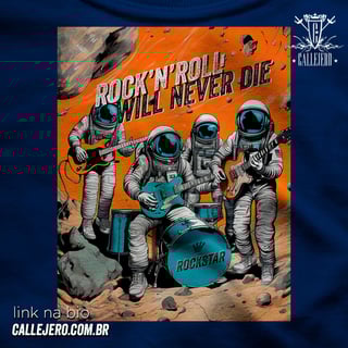 Nome do produto Rock Will Never Die - Fem