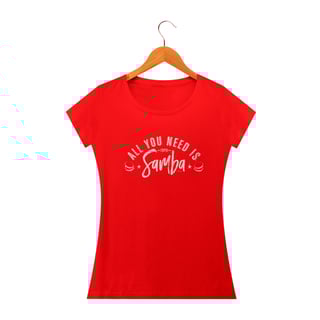 Nome do produto All You Need is Samba - Estonada