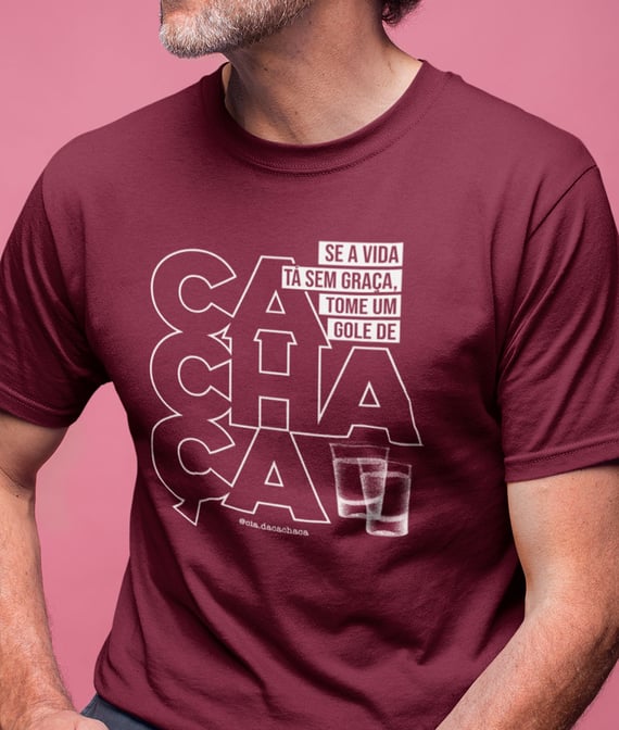 Se a Vida Tá Sem Graça - Cachaça - masc
