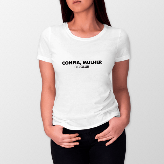 Camiseta Baby Long - Confia, Mulher
