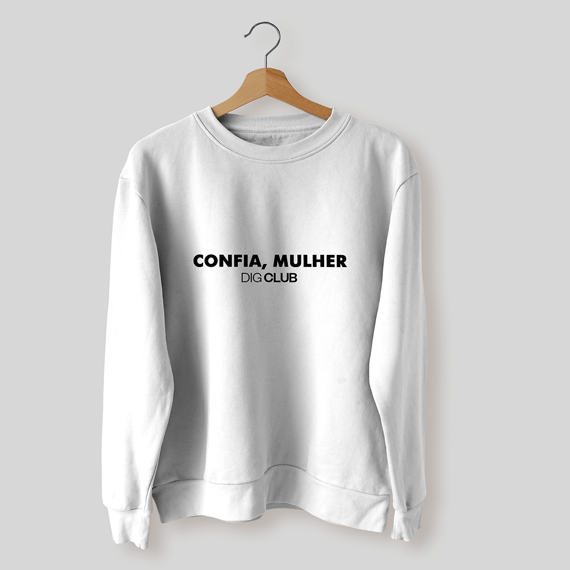 Moletom Fechado - Confia, Mulher