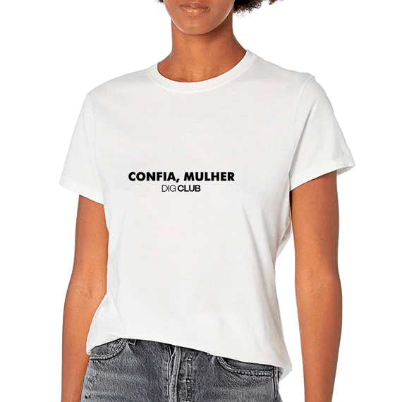 Camiseta - Confia, Mulher