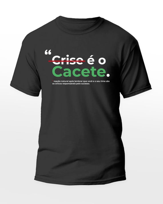 CRISE É O CACETE 