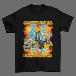 Camiseta: Certificado de Empilhadeira