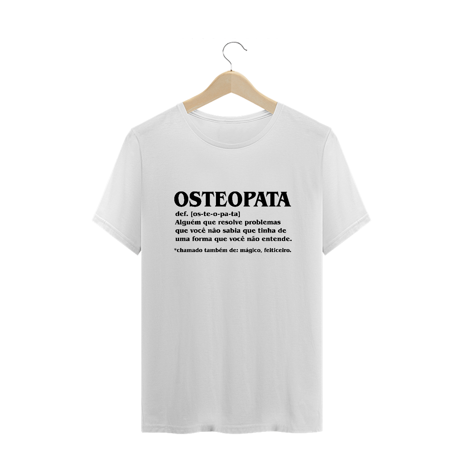 Camiseta Osteopata Def (Estampa Preta)