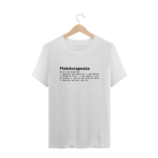 Nome do produto Camiseta Fisioterapia - Significado Fisioterapeuta (Branca)