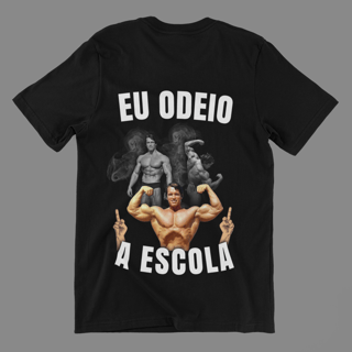 Nome do produto Camisa Eu Odeio a Escola