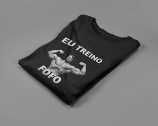 Nome do produto Camisa Eu Treino Fofo 