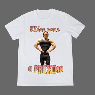 Nome do produto Camisa Dobre e Passe para o Próximo