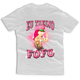 Nome do produto EU TREINO FOFO