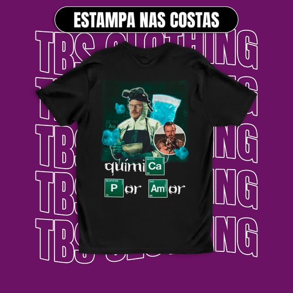 (Estampa nas costas) Química por amor