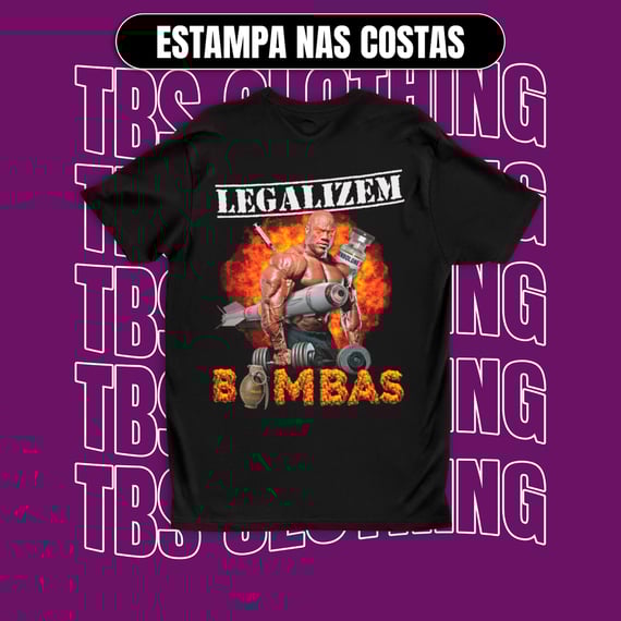 (Estampa nas costas) Legalizem bombas