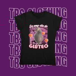 Nome do produto Eu amo dia de glúteo (Baby Look)