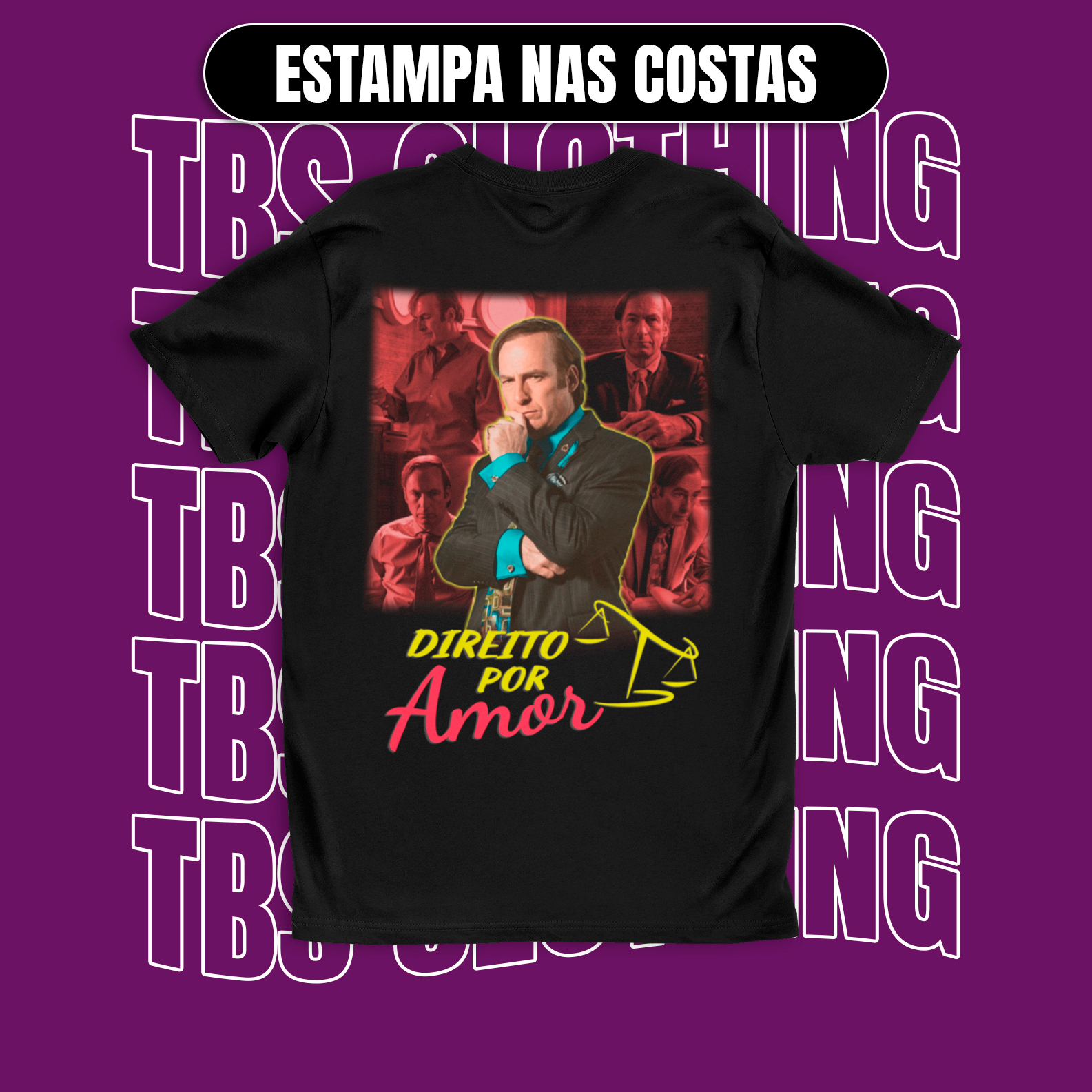 (Estampa nas costas) Direito por amor