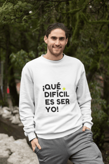 Nome do produto Moletom Unissex - ¡Que difícil es ser yo! ★