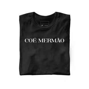 Nome do produtoCOÉ MERMÃO