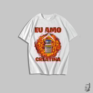 Nome do produto Camiseta - Eu amo creatina