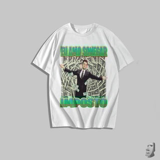 Nome do produto Eu amo sonegar imposto