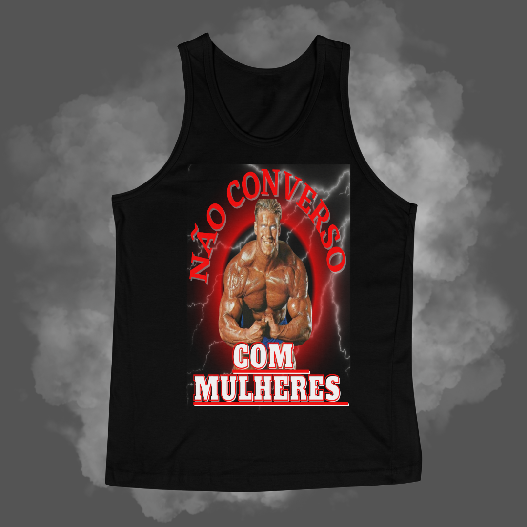 Nome do produto: Regatas - Não converso com Mulheres