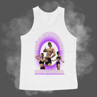 Nome do produto Regatas - Não converso com Homens