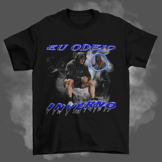 Camisas - Eu odeio inverno