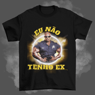 Camisas - Eu não tenho ex 